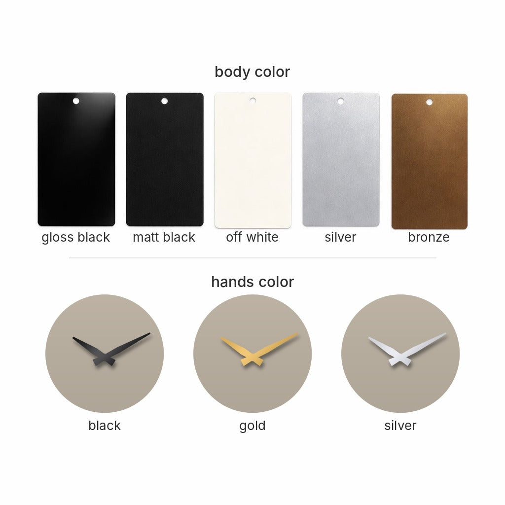 Clock colors: Gloss Black, Matt Black, Off White, Silver, Bronze body with Black, Gold or Silver hands